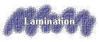 Lamination